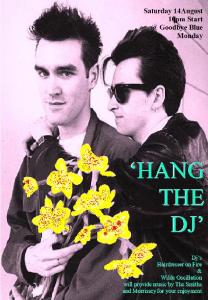 Hang the DJ - Saturday 14 August 2010 at Goodbye Blue Monday